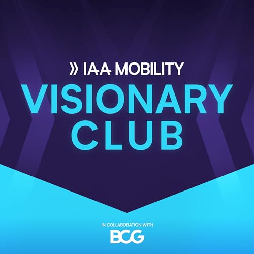 IAA MOBILITY Visionary Club Special: Episode 2