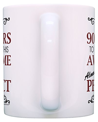 90Th Birthday Gifts For All Took 90 Years Awesome Funny Party Gift Coffee Mug Tea Cup White #TOP3