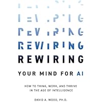 Rewiring Your Mind for AI