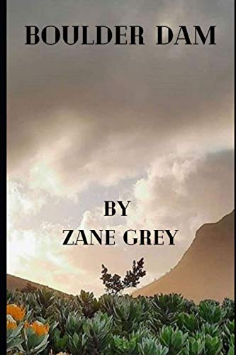 Boulder Dam B08LGSDS9Z Book Cover