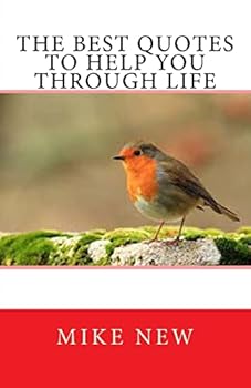 Paperback The Best Quotes to Help You Through Life Book