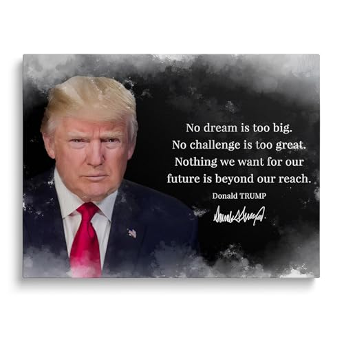 TYPTEK Donald Trump Wall Art Trump Inspirational Quote Canvas Pictures Print 47th President of the US Motivational Portrait Wall Decor Artwork for Man Cave, Office, or Living Room 10x20inch