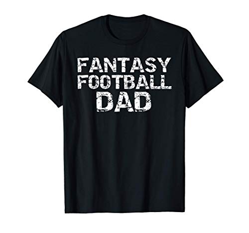 Fantasy Champ Funny Father's Day Gift Fantasy Football Dad Maglietta