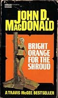 Bright Orange For the Shroud B002C0RXIS Book Cover