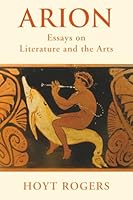 ARION: Essays on Literature and the Arts 1968422064 Book Cover