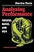 Analyzing Performance: Theater, Dance, and Film