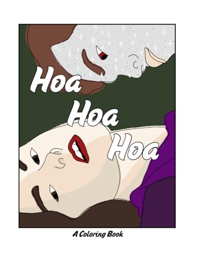  HOA HOA HOA: A COLORING BOOK