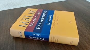 Hardcover Managing, Performing, Living. Effective Management for a new era. Book