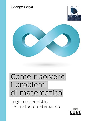  Come risolvere i problemi di matematica