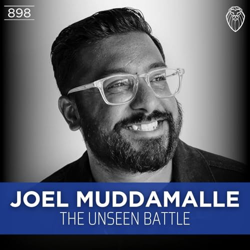 JOEL MUDDAMALLE | The Unseen Battle (Ep. 898)