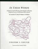 In Their Words: A Genealogist's Translation Guide, Vol. 1: Polish (English and Polish Edition)