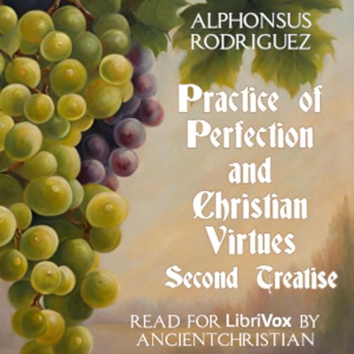 Second Treatise by Alphonsus Rodriguez cover art