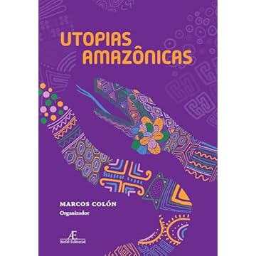 Capa do livro Utopias Amazônicas