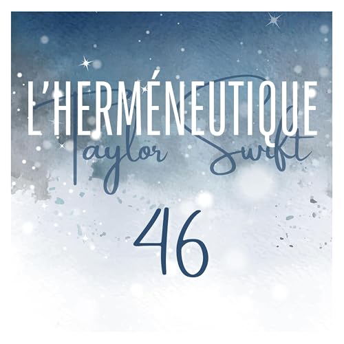 #46 traduction : Christmas tree farm &ndash; L'herm&eacute;neutique Taylor Swift
