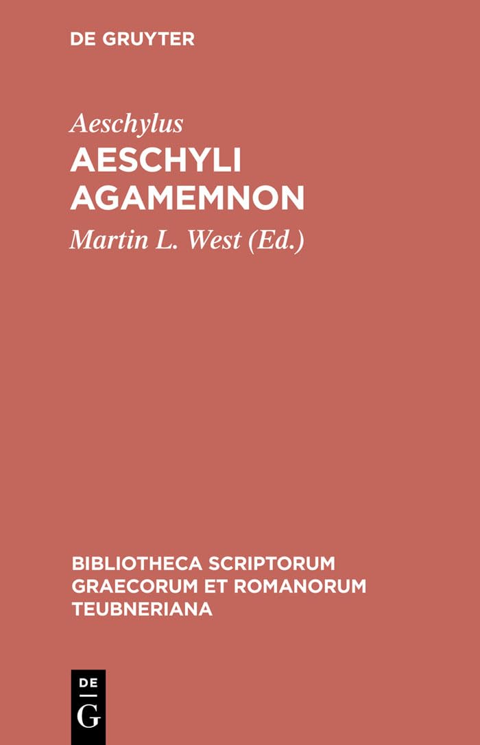 Agamemnon by  Aeschylus, Martin West - 9783598710155