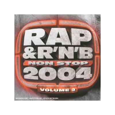 Rap & R'N'B Non Stop 2004