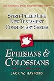 Ephesians and   Colossians (Spirit-Filled Life New Testament Commentary)