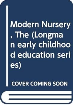 Paperback The Modern Nursery (Longman Imprint Books) Book