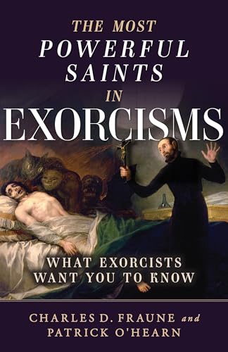 The Most Powerful Saints in Exorcisms: What Exorcists Want You to Know - -61%