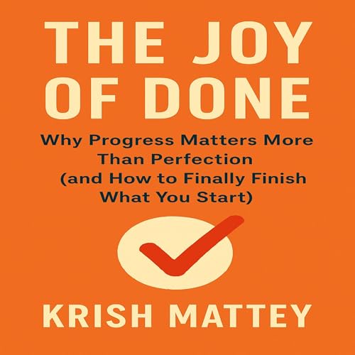 Couverture de The Joy of Done