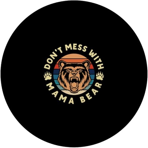 Miniatura 3 de Don't Mess with Mama Bear Mom Mommy Mother's Day PopSockets Swappable PopGrip