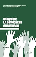 ORGANISER LA DEMOCRATIE ALIMENTAIRE 2374962431 Book Cover