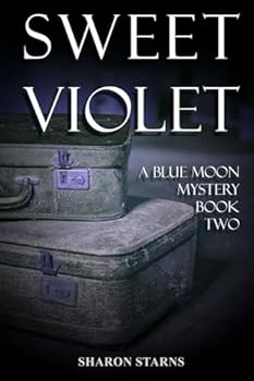 Paperback Sweet Violet (A Blue Moon Mystery) Book