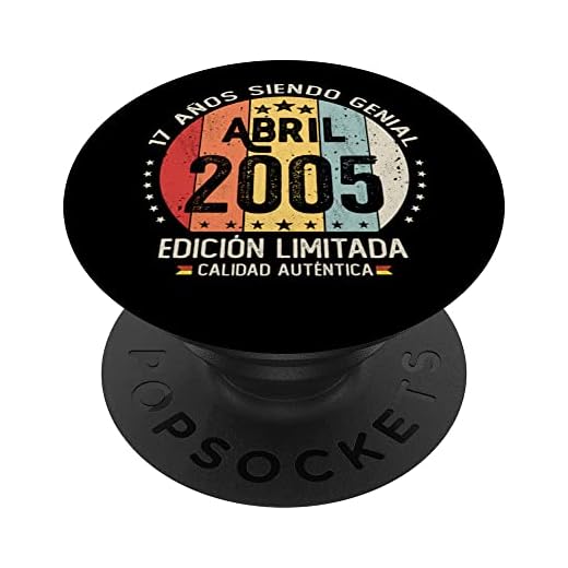 Regalo 17 años Cumpleaños Chico Chica - Abril 2005 PopSockets PopGrip Intercambiable