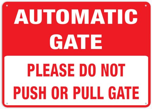 Puhayexi Automatic Gate Please Do Not Push Or Pull Gate Outdoor, Uv Printed Rust Free Aluminum 12 X 8 In,Yard Sign For Home, Business, Driveway Alert