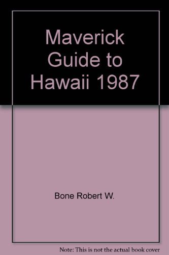 Maverick Guide to Hawaii 1987 0882896326 Book Cover