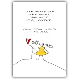 1 Spruchkarte: Weise Spruchkarte: Dem Heiteren erscheint die Welt auch heiter. Goethe • schöne Gruss Klappkarte mit Umschlag für beste Freunde und Lieblingsmenschen