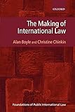 The Making of International Law (Foundations of Public International Law)