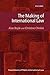 The Making of International Law (Foundations of Public International Law)