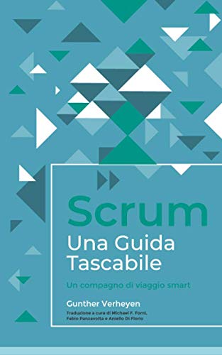 9781696522953 Scrum - Una Guida Tascabile: Un compagno di viaggio smart