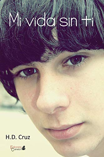 Mi vida sin ti