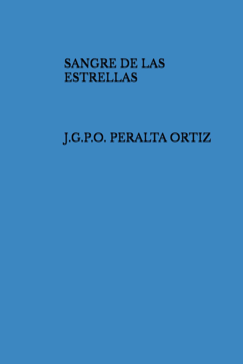 SANGRE DE LAS ESTRELLAS