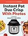 Produktbild Instant Pot Duo Crisp Air Fryer Cookbook with Pictures: Healthy Recipes for Beginners