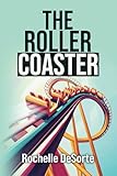 The Rollercoaster