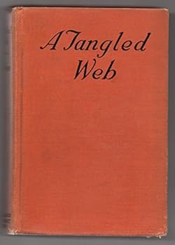 Hardcover A Tangled Web -- With Rare Dust Jacket Book