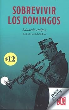 Paperback SOBREVIVIR LOS DOMINGOS [Spanish] Book