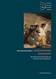  Bilder machen Geschichte: Historische Ereignisse im Gedächtnis der Kunst (Studien aus dem Warburg-Haus 13)
