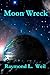 Moon Wreck: The Slaver Wars Book One (Volume 1)