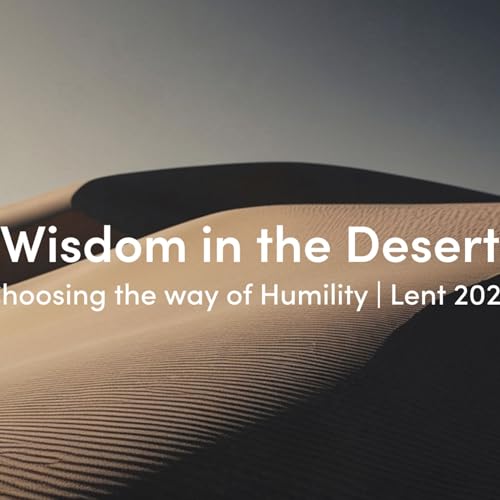 Lent: Choosing the Way of Humility - Jo Leutton