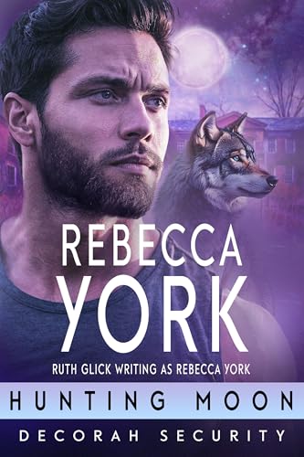 Hunting Moon (Decorah Security 2.0 Book 12)
