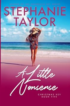 Paperback A Little Nonsense: Christmas Key Book Five Book