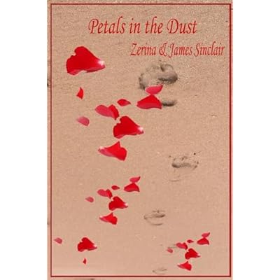 Petals in the Dust
