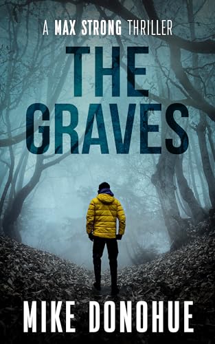 The Graves (Max Strong Thriller Series Book 8) (English Edition)