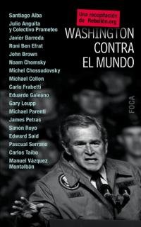 Paperback Washington contra el mundo Book