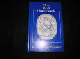 文学・小説 The Holt Handbook The Holt Handbook: Laurie G. Kirszner, Stephen R. Mandell