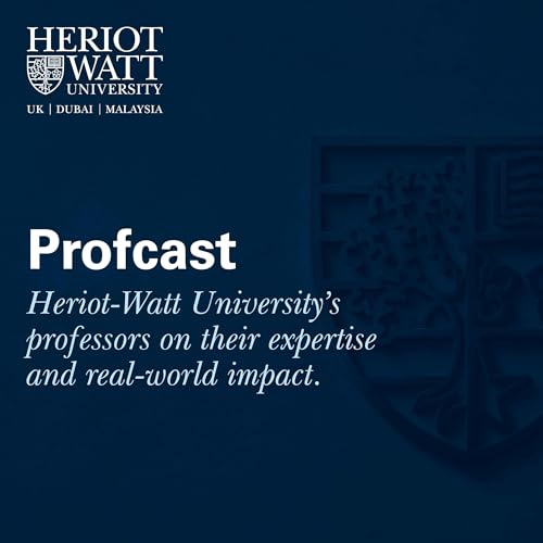 Couverture de The Profcast from Heriot-Watt University
